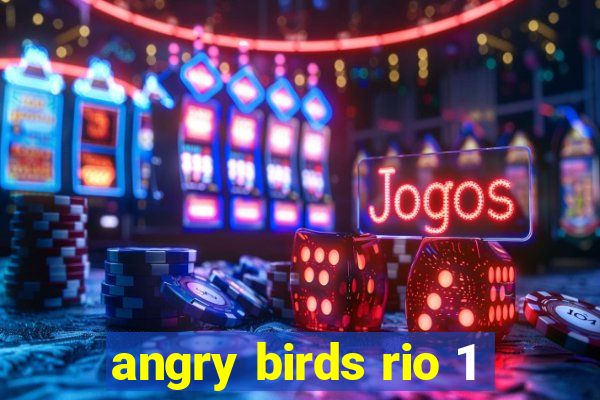 angry birds rio 1